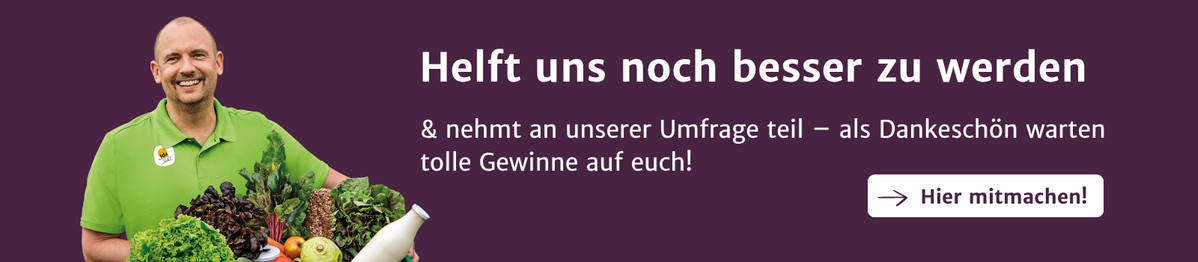 KI generiert: Ein Mann hält Gemüse.  
Haupttext: "Helft uns noch besser zu werden & nehmt an unserer Umfrage teil – als Dankeschön warten tolle Gewinne auf euch!"